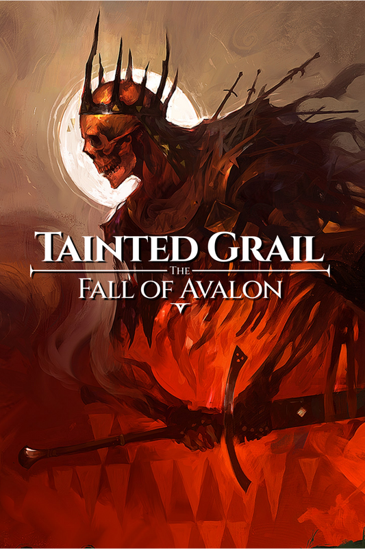 Tainted Grail: The Fall of Avalon & Conquest